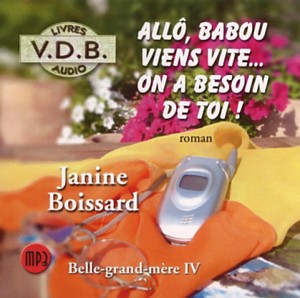  'Allô, Babou viens vite ' de Jeanine BOISSARD