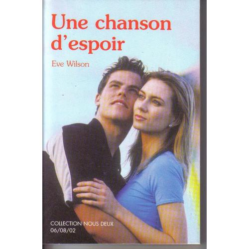 [roman] 'Une chanson d'espoir' de Eve WILSON