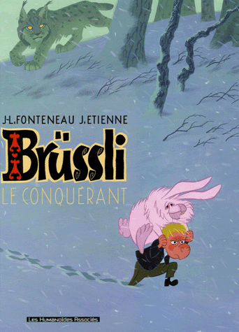 [BD] 'Brussli le conquérant' de J-L FONTENEAU