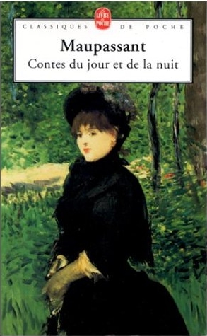 [conte] 'Contes du jour et de la nuit' de Guy de MAUPASSANT