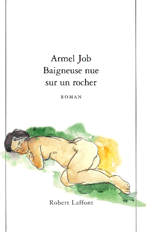 [roman] 'Baigneuse nue sur un rocher ' de Armel JOL