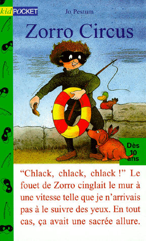  'Zorro circus ' de Jo PESTUM