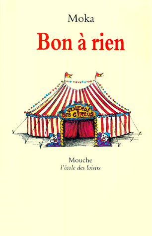 [famille] 'Bon à rien ' de  MOKA