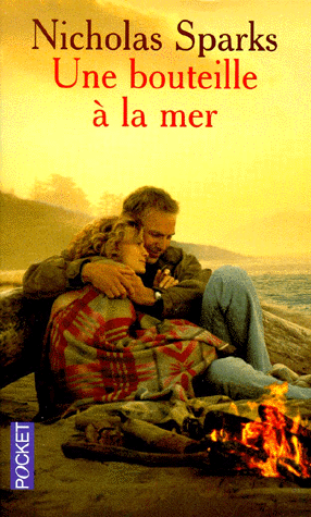 [roman] 'Une bouteille à la mer' de Nicholas SPARKS