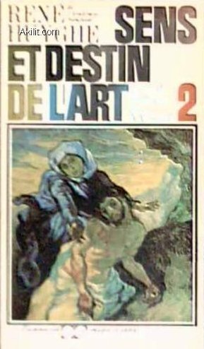[art] 'Sens et destin de l'Art de l'art gothique au XX siècle T2' de René HUYGHE 