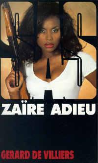 [policier] 'Zaïre Adieu' de Gérard DE VILLIERS